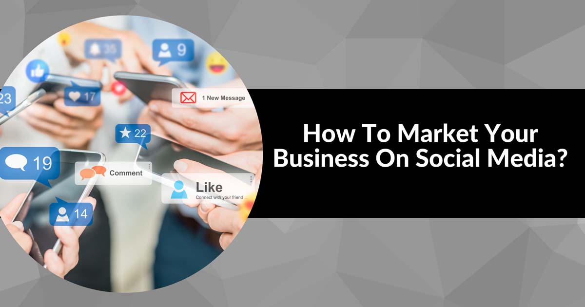 How To Market Your Business On Social Media? - airtoca